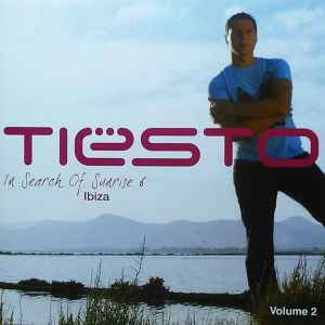Tiësto – In Search Of Sunrise 6: Ibiza (Volume 2) (2007, CD) - Discogs