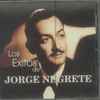 Jorge Negrete - Los Exitos De Jorge Negrete 