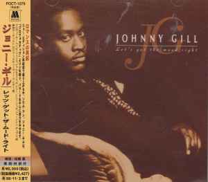 Johnny Gill – Let's Get The Mood Right (1996, CD) - Discogs