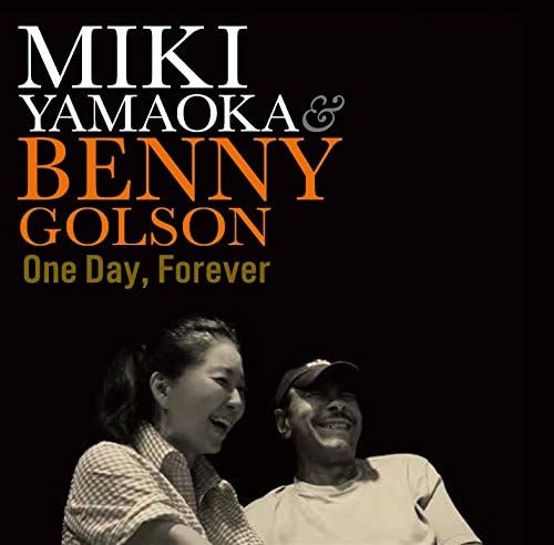 Miki Yamaoka u0026 Benny Golson – One Day