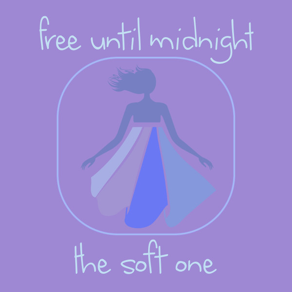 ladda ner album Free Until Midnight - The Soft One