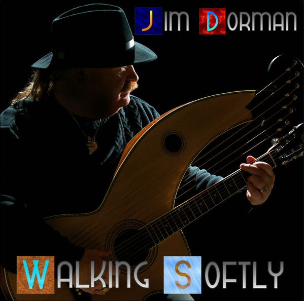 descargar álbum Jim Dorman - Walking Softly