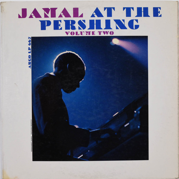 Ahmad Jamal Trio – Jamal At The Pershing Vol. 2 (1961, Vinyl