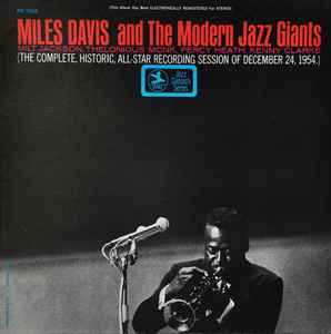 Miles Davis – Miles Davis And The Modern Jazz Giants (Vinyl) - Discogs