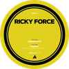 Ricky Force - Cosmic / Remnants