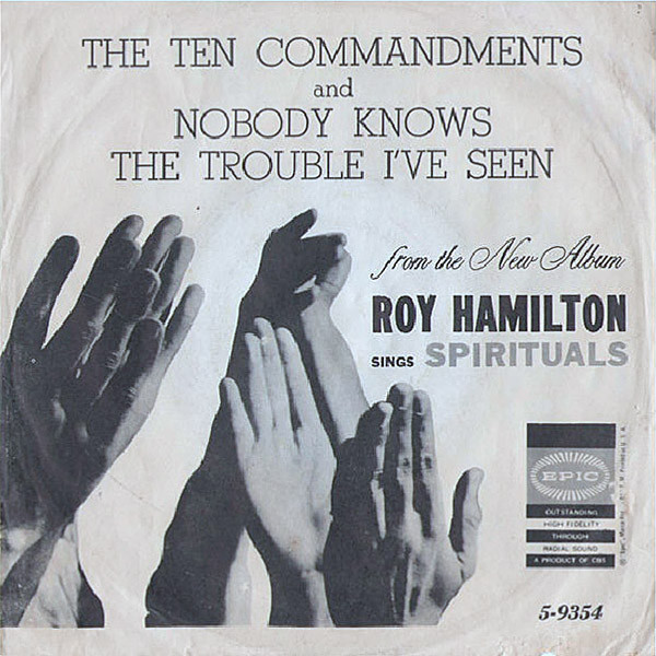 last ned album Roy Hamilton - The Ten Commandments Nobody Knows The Trouble Ive Seen
