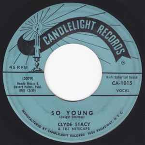 So Young - Clyde Stacy & The Nitecaps