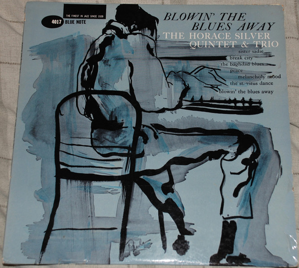 The Horace Silver Quintet & Trio – Blowin' The Blues Away (1959