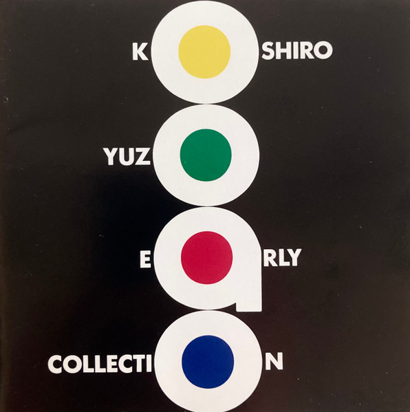 Yuzo Koshiro = 古代祐三 – Early Collection = アーリー 