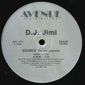 D.J. Jimi - Bounce (For The Juvenille) album cover