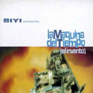 Biyi - La Máquina Del Tiempo (El Invento) album cover