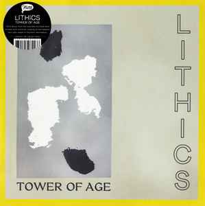 Lithics - Tower Of Age