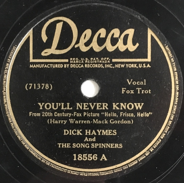 Dick Haymes And The Song Spinners – You'll Never Know / Wait For
