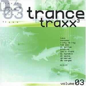 Trance Traxx 3 - Volume 03 - Various