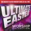 Various - Ultimate Easter Worship Collection