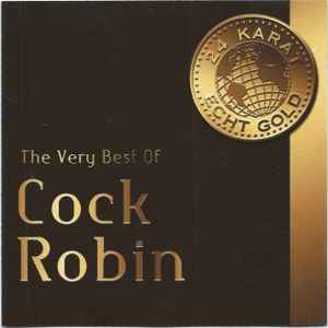 Best of Cock Robin 