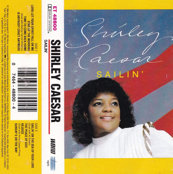 Shirley Caesar – Sailin' (1984, Cassette) - Discogs