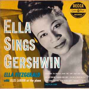 Ella Fitzgerald - Ella Sings Gershwin | Releases | Discogs