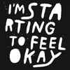 Various - I'm Starting To Feel Okay - Vol. 3