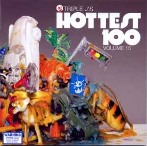 Triple J's Hottest 100 Volume 15 - Various