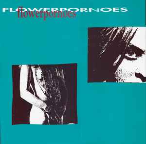 Flowerpornoes - Flowerpornoes album cover