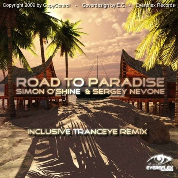 baixar álbum Simon O'Shine & Sergey Nevone - Road To Paradise