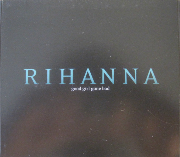 Rihanna - Good Girl Gone Bad | Def Jam Recordings (B000896802) - 5