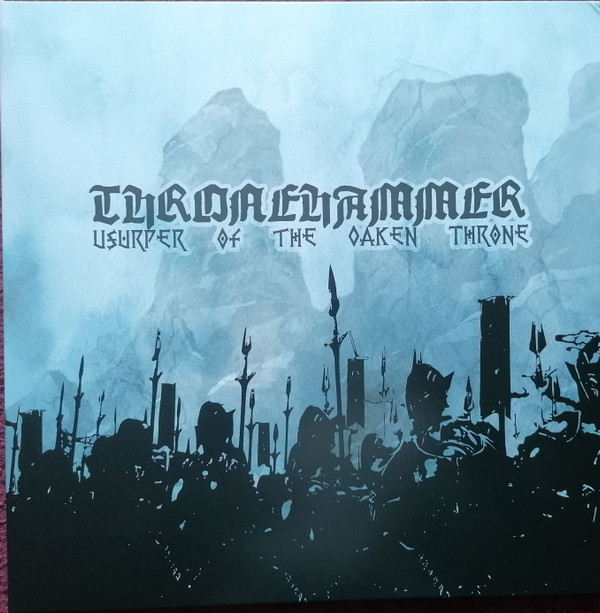 last ned album Thronehammer - Usurper of the Oaken Throne