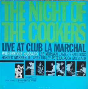 Freddie Hubbard – The Night Of The Cookers - Live At Club La 