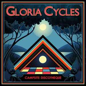 Gloria Cycles - Campsite Discotheque album cover
