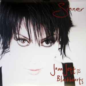 Joan Jett & The Blackhearts - Sinner