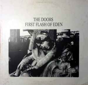 First Flash Of Eden - The Doors