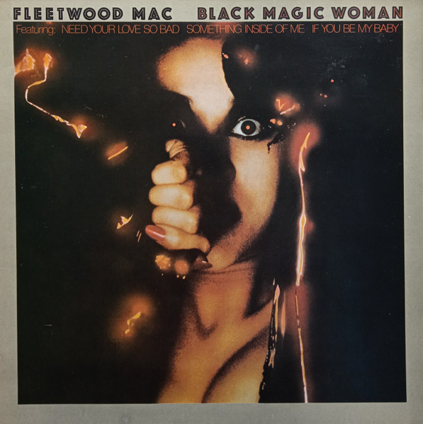 Fleetwood Mac – Black Magic Woman (1980, Vinyl) - Discogs