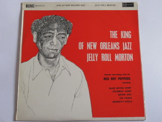 Jelly Roll Morton - The King Of New Orleans Jazz | Releases | Discogs