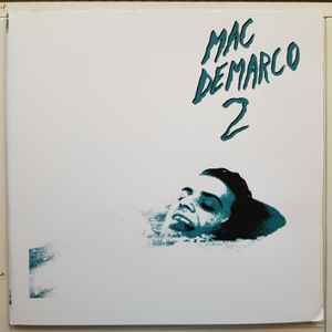 Mac DeMarco – 2 (2012, Blue (White Vinyl) - Discogs