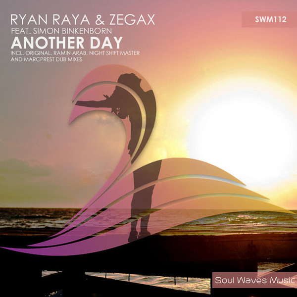 last ned album Ryan Raya & Zegax Feat Simon Binkenborn - Another Day