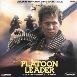 George S. Clinton - Platoon Leader (Original Motion Picture Soundtrack) album cover
