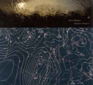 Chris Watson - Weather Report album cover