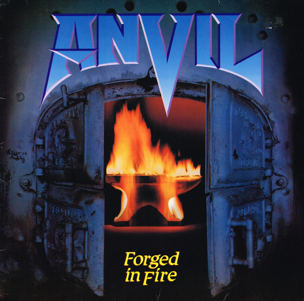 Anvil – Forged In Fire (1983, Vinyl) - Discogs