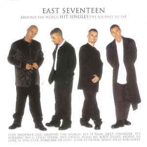 East 17 - Around The World - Hit Singles - The Journey So Far album cover