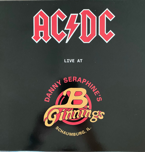 AC/DC – Live At Danny Seraphine's B.Ginnings Schaumburg, IL (2021