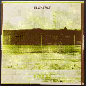 Slovenly - Even So Album-Cover