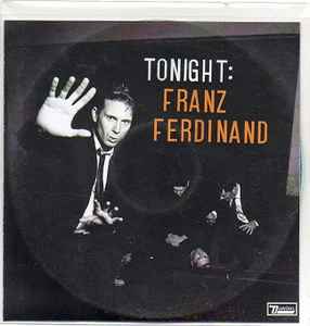 Franz Ferdinand - Tonight: Franz Ferdinand album cover