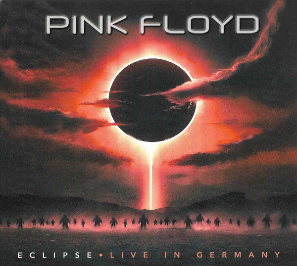 Pink Floyd – Eclipse - Live In Germany (2023, CD) - Discogs