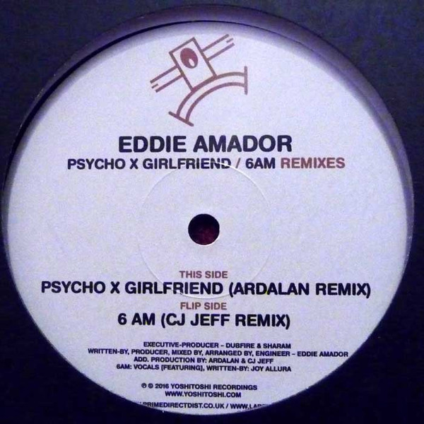 Eddie Amador - Psycho X Girlfriend / 6 AM Remixes | Yoshitoshi Recordings (YOSHICLASSIC11) - main