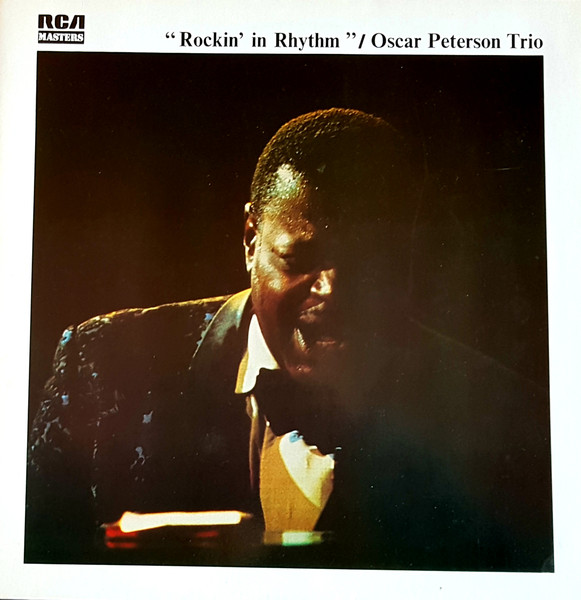 (The) Oscar Peterson Trio. vol. 2, Rockin' in rhythm / Oscar Peterson Trio | Peterson, Oscar (1925-2007) - pianiste canadien