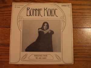 Bonnie Koloc - Burgundy Wine / We Are Ships album cover