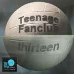 Teenage Fanclub Thirteen 2018 Vinyl Discogs