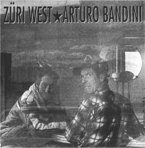 Arturo Bandini - Züri West