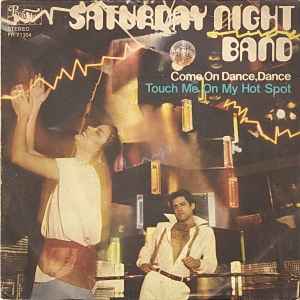Saturday Night Band-Come On Dance, Dance album cover